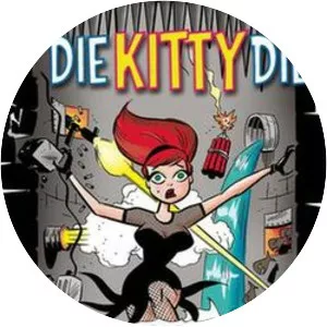 Die Kitty Die - Comic book series