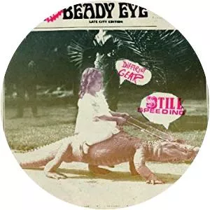 Different Gear, Still Speeding - Studio album by Beady Eye