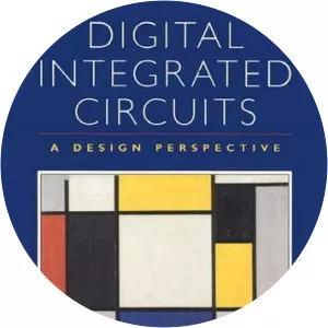 Digital Integrated Circuits: A Design Perspective - Book by Anantha P. Chandrakasan and Jan M. Rabaey