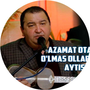 dilmurod sultonov azamat otajonov - Musical artist