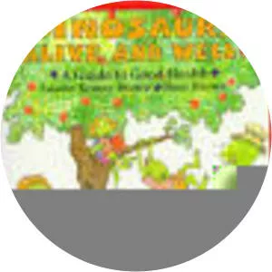 Dinosaurs Alive and Well! A Guide to Good . . .