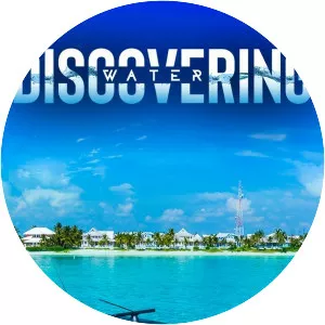 Discovering Water - TV program