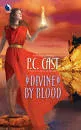 Divine By Blood - Book by P. C. Cast