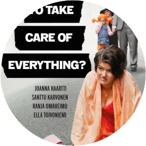 Do I Have to Take Care of Everything? (. . . - 2012 ‧ Drama/Short ‧ 7 mins