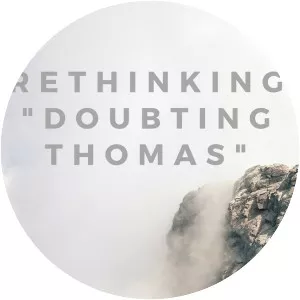 Doubting Thomas