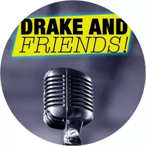 Drake and Friends! - TV program