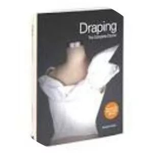 Draping: The Complete Course - Book by Karolyn Kiisel
