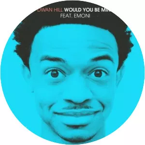 Dwan Hill - Musical artist