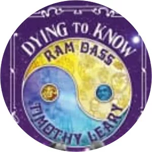 Dying to Know: Ram Dass & Timothy Leary