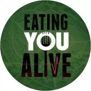Eating You Alive - 2016 ‧ Documentary ‧ 1h 52m