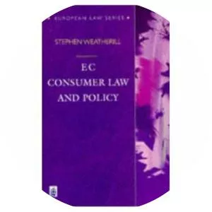 EC consumer law and policy Stephen Weatherill