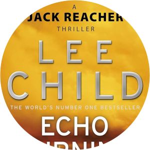 Echo Burning - Novel by Lee Child