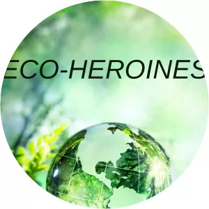 Eco-heroines photograph