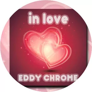 Eddy Chrome - Musical artist