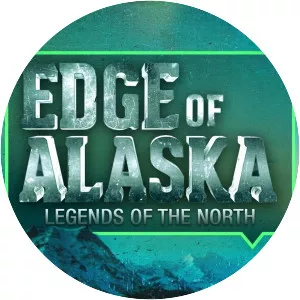 Edge of Alaska: Legends of the North - TV program
