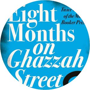 Eight Months on Ghazzah Street - Novel by Hilary Mantel