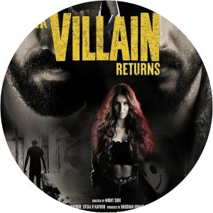 Ek Villain Returns