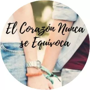 El corazón nunca se equivoca