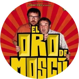 El Oro de Moscú - 2003 film