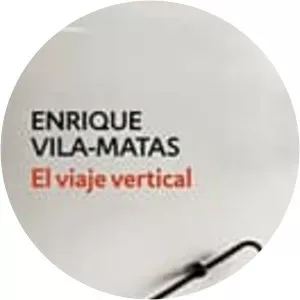 El Viaje Vertical (El viaje vertical)