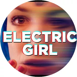 Electric Girl - 2019 ‧ Drama/Fantasy ‧ 1h 29m