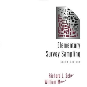 Elementary survey sampling - Textbook by William Mendenhall