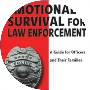 Emotional Survival for Law Enforcement: . . .