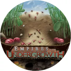 Empires of the Undergrowth