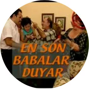 En Son Babalar Duyar