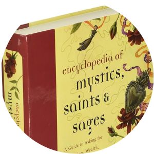 Encyclopedia of Mystics, Saints - Book by Judika Illes