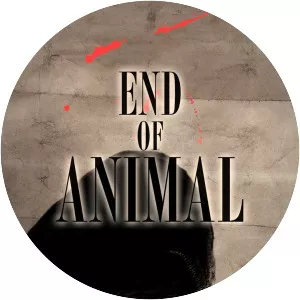 End of Animal - 2010 ‧ Fantasy/Thriller ‧ 1h 54m