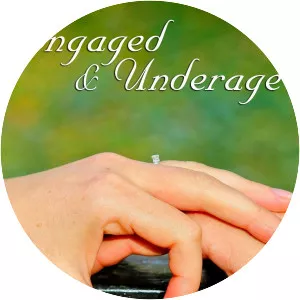 Engaged and Underage