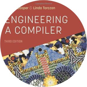 Engineering a Compiler - Book by Keith D. Cooper and Linda Torczon