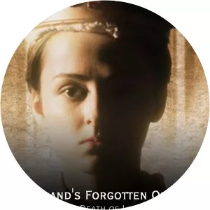 England's Forgotten Queen: The Life and Death of Lady Jane Grey2018