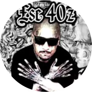 Ese 40'z - Musical artist