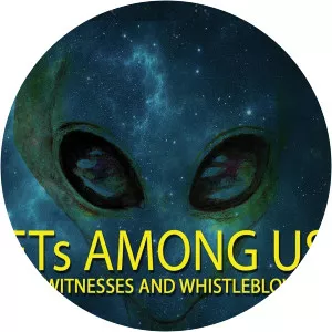 ETs Among Us: UFO Witnesses and WhistleblowersSince 2016