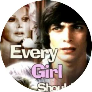 Every Girl Should Have One