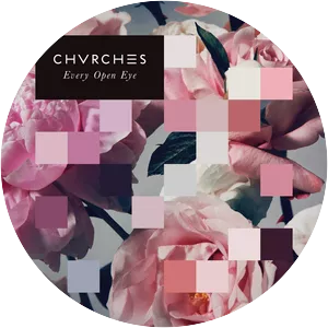 Every Open Eye - Studio album by CHVRCHES