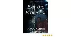 Exit the Professor photograph