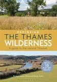Exploring the Thames Wilderness: A . . .