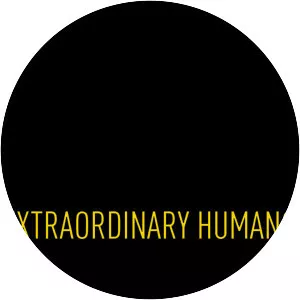 Extraordinary Humans - TV program