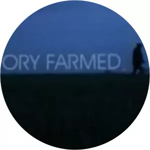 Factory Farmed