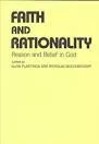 Faith and Rationality: Reason and . . .