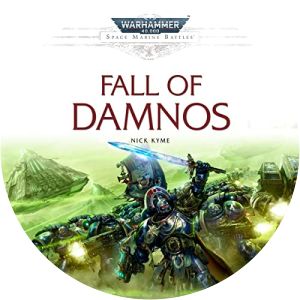 Fall of Damnos - Novel by Nick Kyme