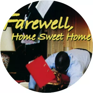 Farewell, Home Sweet Home