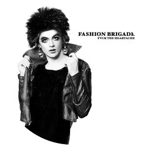 Fashion Brigade - Musical group