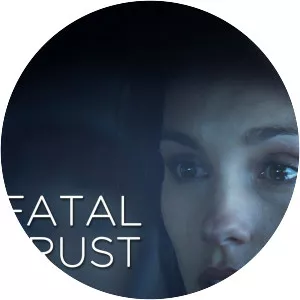Fatal Trust