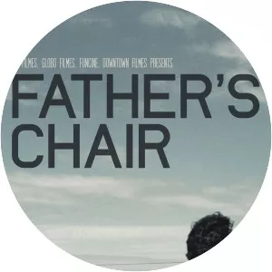 Father's Chair - 2012 ‧ Thriller/Drama ‧ 2 hours