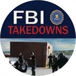 FBI Takedowns - TV program