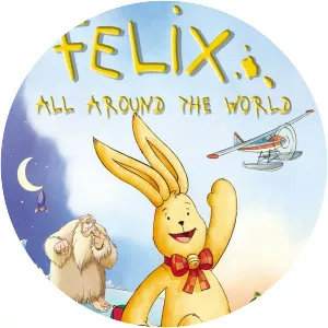 Felix: All Around the World
